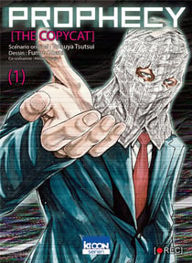 Prophecy the copycat Tome 1