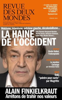 Revue des deux mondes : La haine de l'Occident