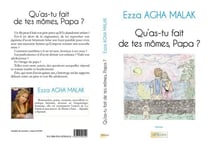 Qu'as-tu fait de tes mômes, papa ?