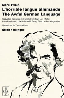 L'horrible langue allemande / The awful german language