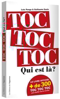 Toc toc toc ! qui est là ?