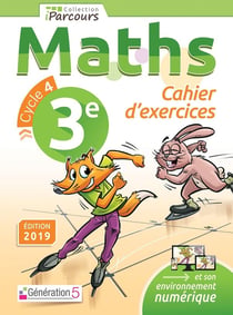 IParcours : mathématiques - 3e - cahier d'exercices (édition 2019)