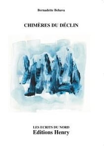 Chimères du déclin
