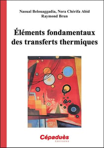 Éléments fondamentaux des transferts thermiques