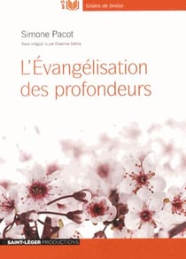 L'évangélisation des profondeurs