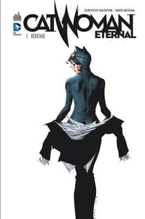 Catwoman eternal Tome 2 - héritage