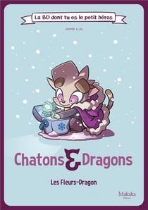 Chatons et dragons : les fleurs-dragon
