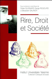 RIRE, DROIT ET SOCIETE