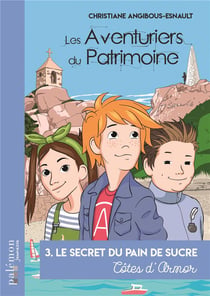 Le secret du pain de sucre - Côtes d'Armor