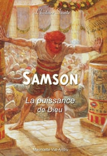 Samson - la puissance de Dieu