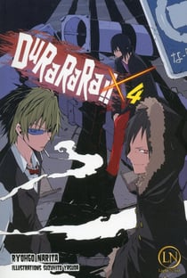 Durarara !! Tome 4