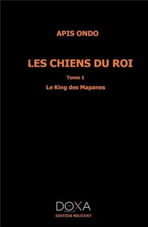 Les chiens du roi t1
