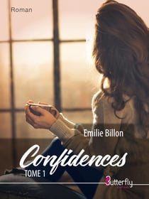 Confidences Tome 1