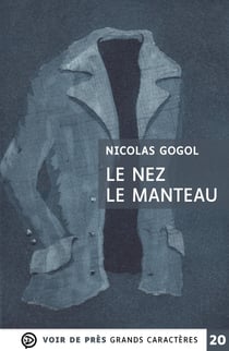 Le nez : Le manteau