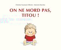 On ne mord pas, Titou !