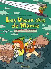 Les vieux skis de mamie et autres histoires de famille