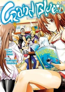 Grand blue Tome 1