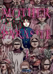 Mother parasite Tome 1