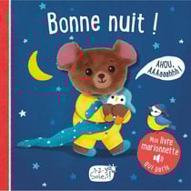 Mon livre sonore : Mon livre marionnette qui parle : Bonne nuit !