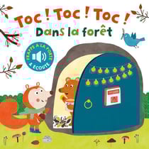 Toc ! Toc ! Toc ! Dans la forêt