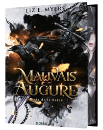 Mauvais augure Tome 1 : Le prix de la haine