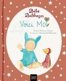 Bébé Balthazar : voici moi