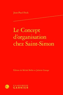 Le concept d'organisation chez saint-simon
