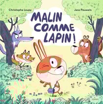 Malin comme Lapin !