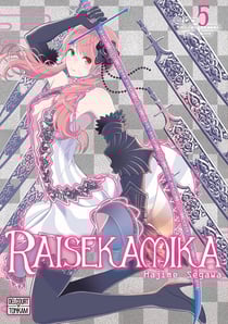 Raisekamika Tome 5
