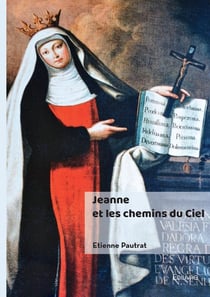 Jeanne et les chemins du Ciel