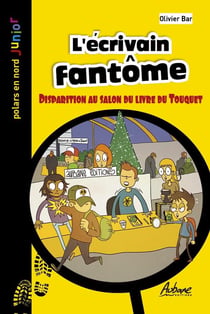L'ECRIVAIN FANTOME : DISPARITION AU SALON DU LIVRE DU TOUQUET