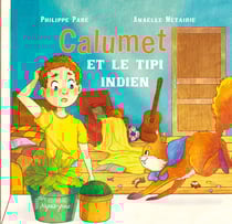 Calumet et le tipi indien