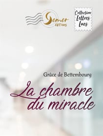 La chambre du miracle