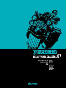 Judge Dredd - les affaires classées Tome 7