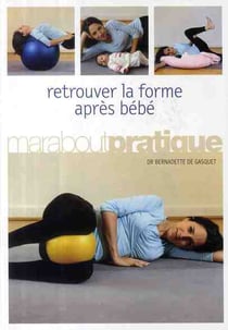 Retrouver la forme après bébé