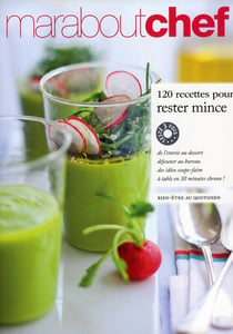 120 recettes pour rester mince