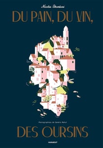 Du pain, du vin, des oursins