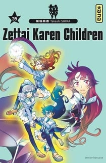Zettai Karen Children Tome 39