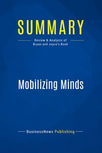 Summary: Mobilizing Minds : Review and Analysis of Bryan and Joyce's Book