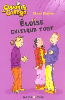 Copains de collège - eloïse critique tout