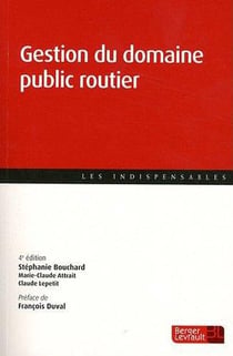 Gestion Du Domaine Public Routier 3E Ed