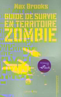 Guide de survie en territoire zombie