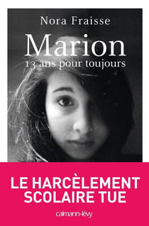 Marion - 13 ans pour toujours