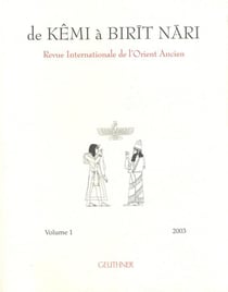 De Kêmi à Birit Nari t.1 : revue internationale de l'orient ancien
