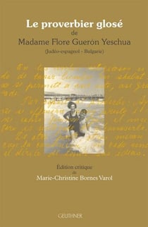 Le proverbier glose de madame flore gueron yeschua (judéo-espagnol-bulgarie)