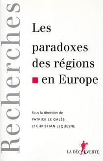 Les paradoxes des régions en europe