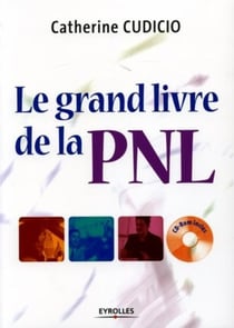 Le grand livre de la PNL