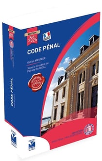 Code pénal annoté (édition 2025)