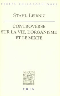 Controverse sur la vie, l'organisme et le mixe