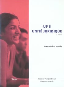 Uf6 unité juridique - 2e édition